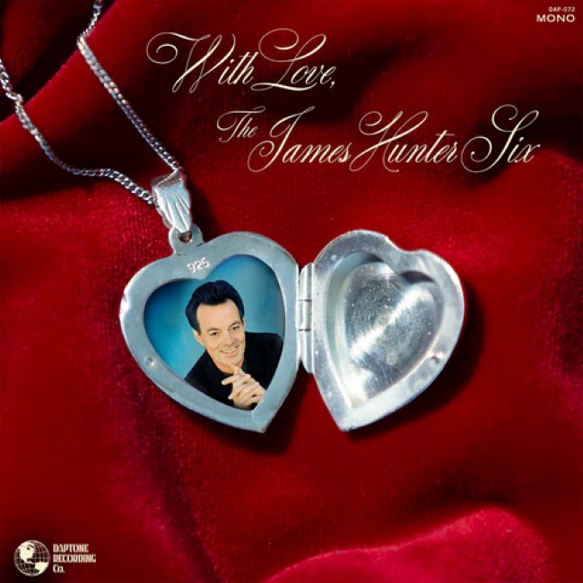 James Hunter Six - With Love - Klik op de afbeelding om het venster te sluiten